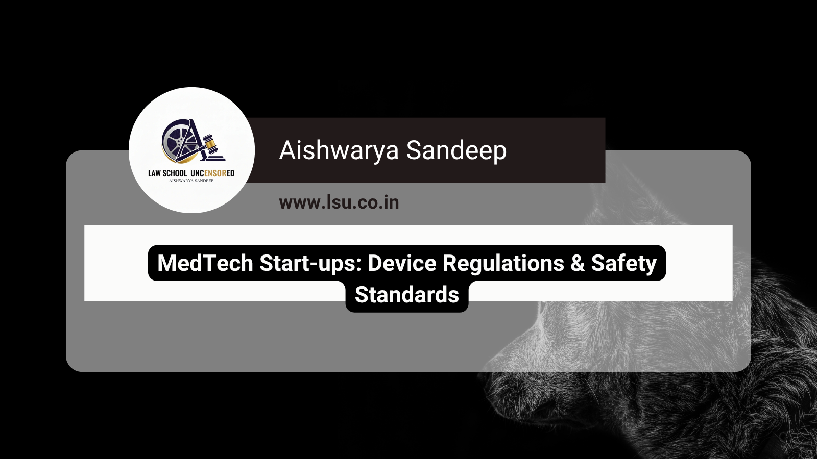 MedTech Start-ups: Device Regulations & Safety Standards