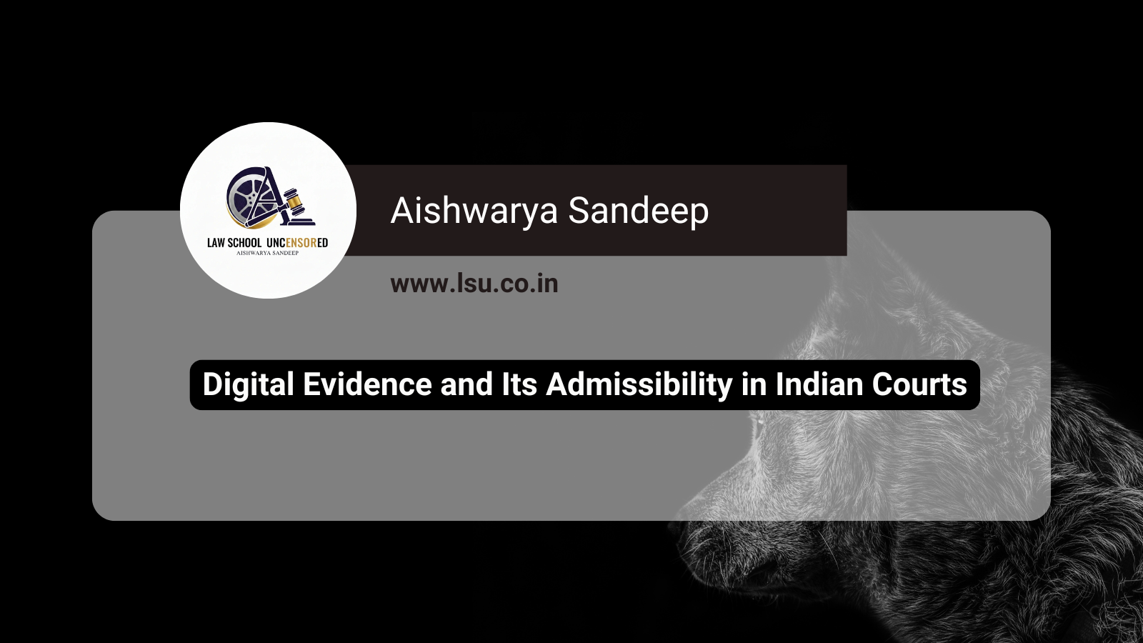 Digital Evidence and Its Admissibility in Indian Courts