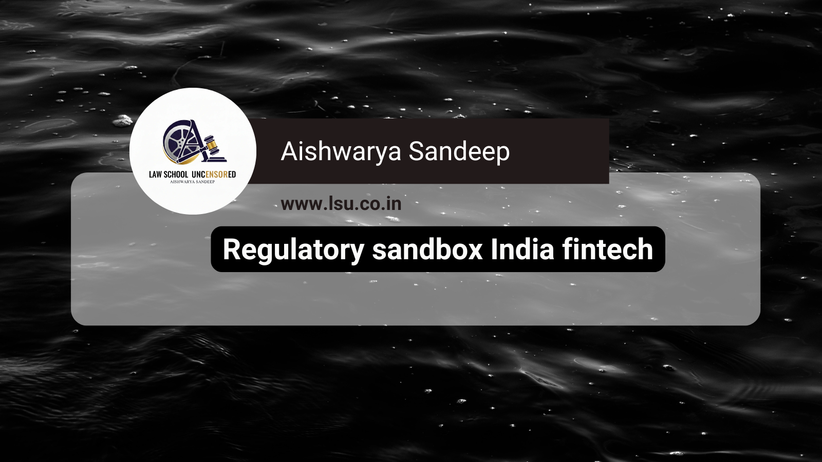 Regulatory sandbox India fintech