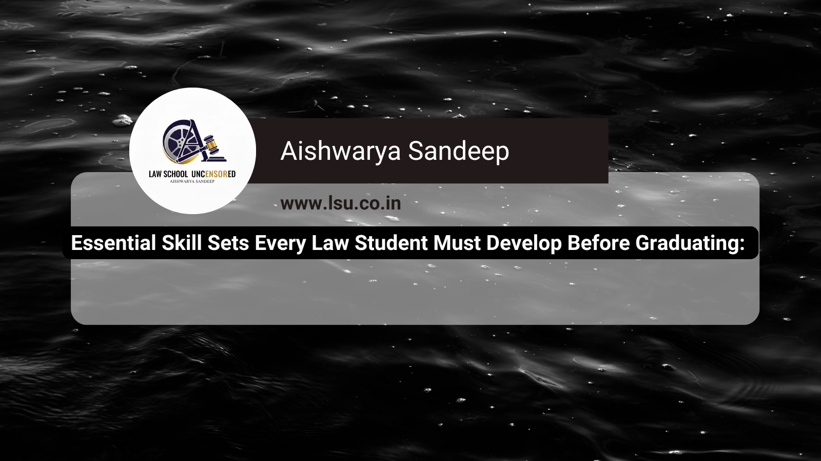 Essential Skill Sets Every Law Student Must Develop Before Graduating: A Practical Guide to Internships and Law Firm Expectations