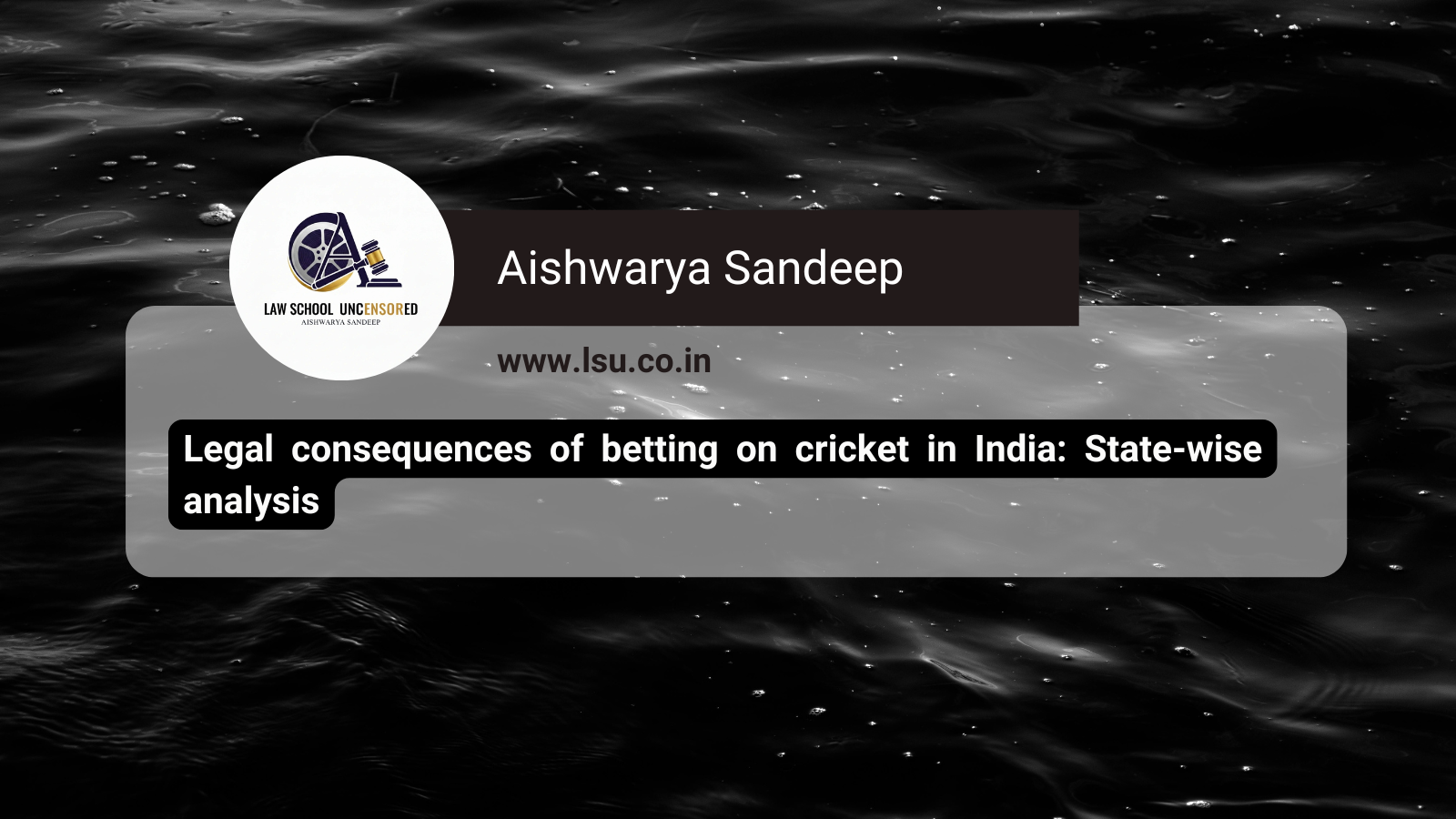 Legal consequences of betting on cricket in India: State-wise analysis