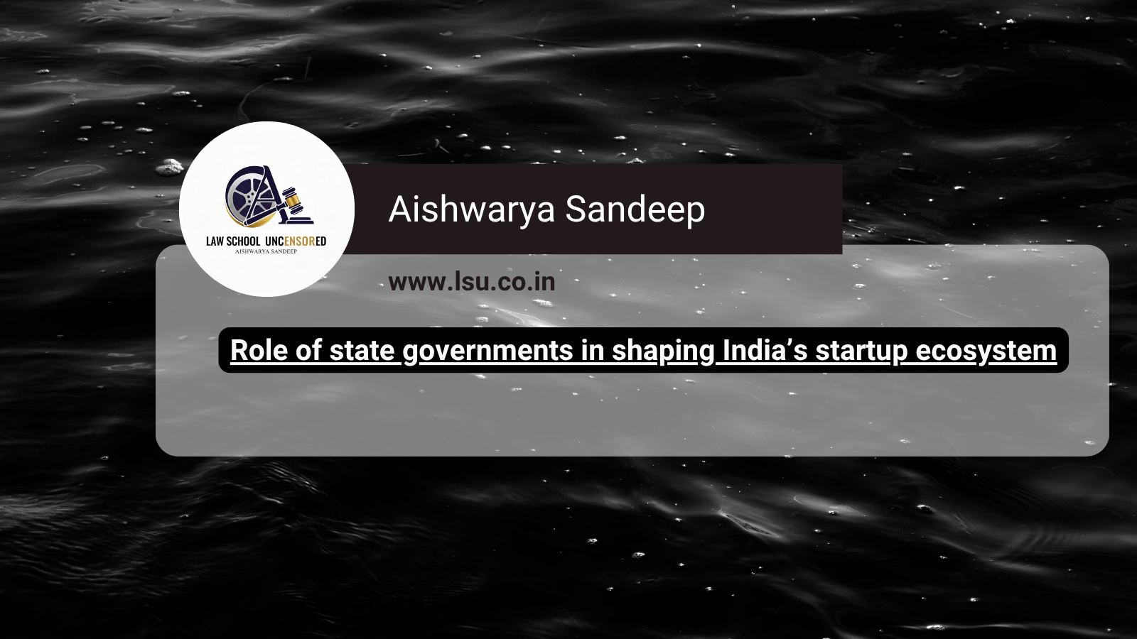 Role of state governments in shaping India’s startup ecosystem