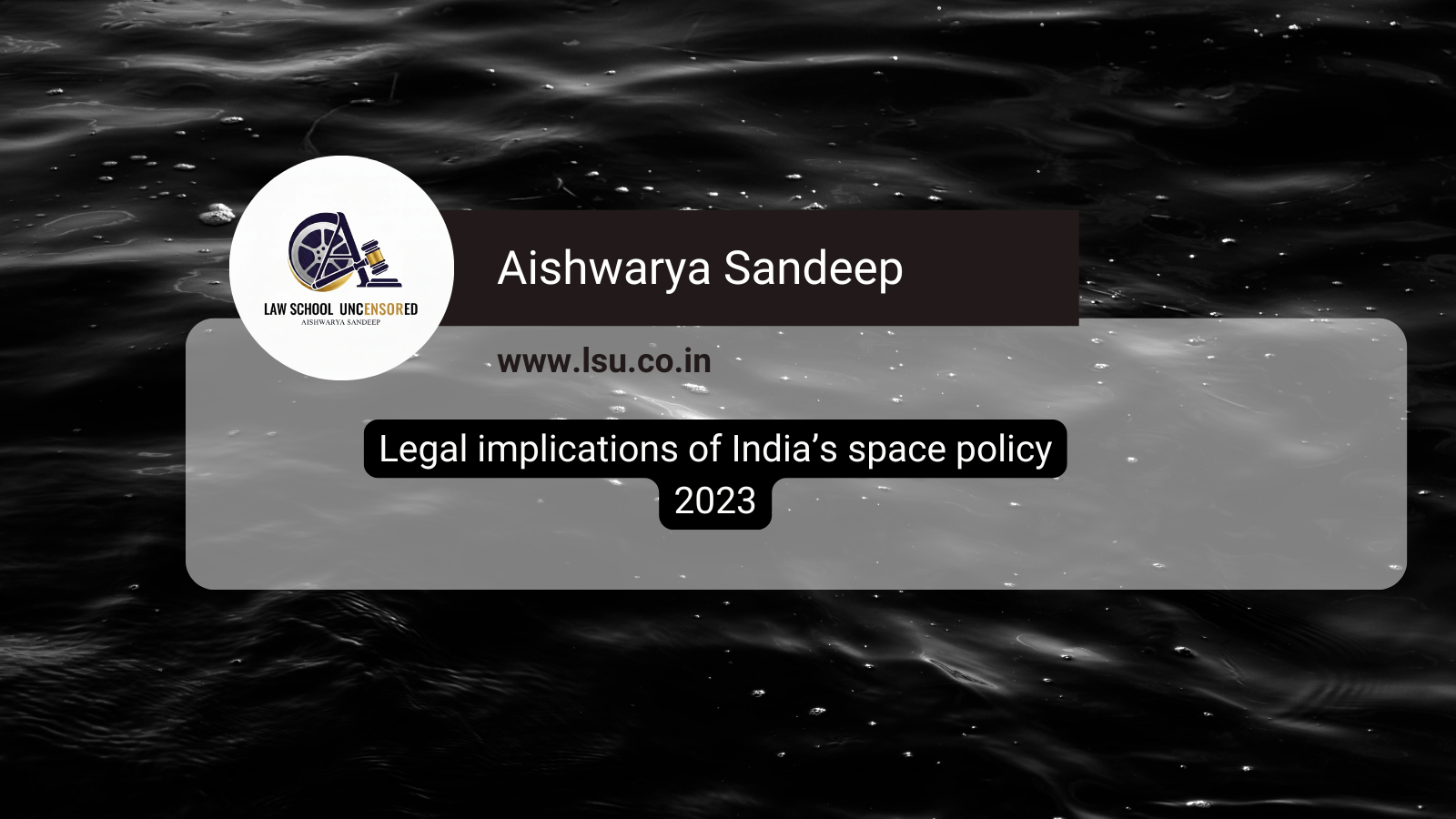 Legal implications of India’s space policy 2023