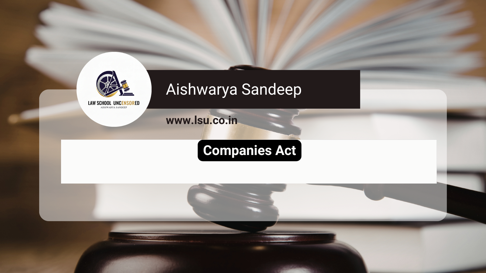 Companies Act, Notes