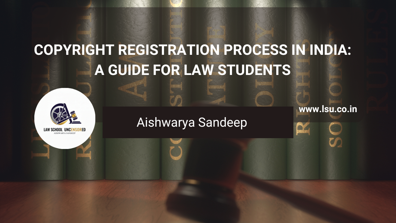 Aishwarya Sandeep Copyright Registration Process in India: A Guide for ...