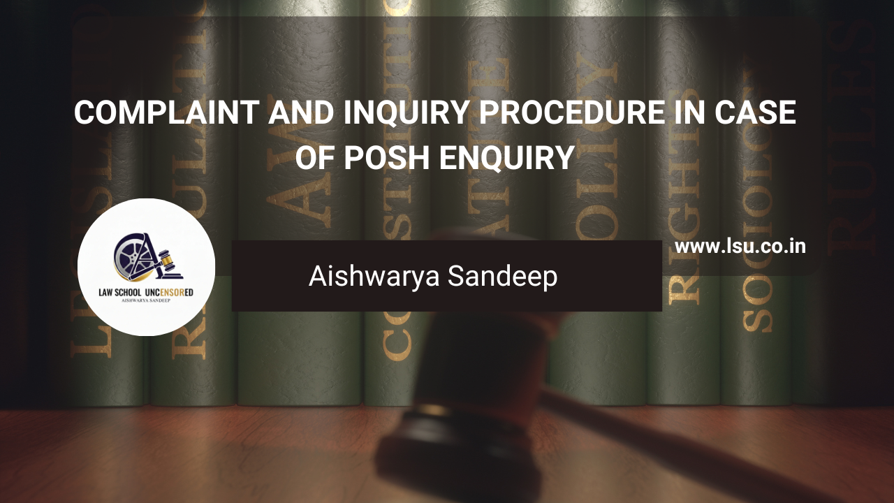 Aishwarya Sandeep Complaint and Inquiry Procedure in Case of POSH ...