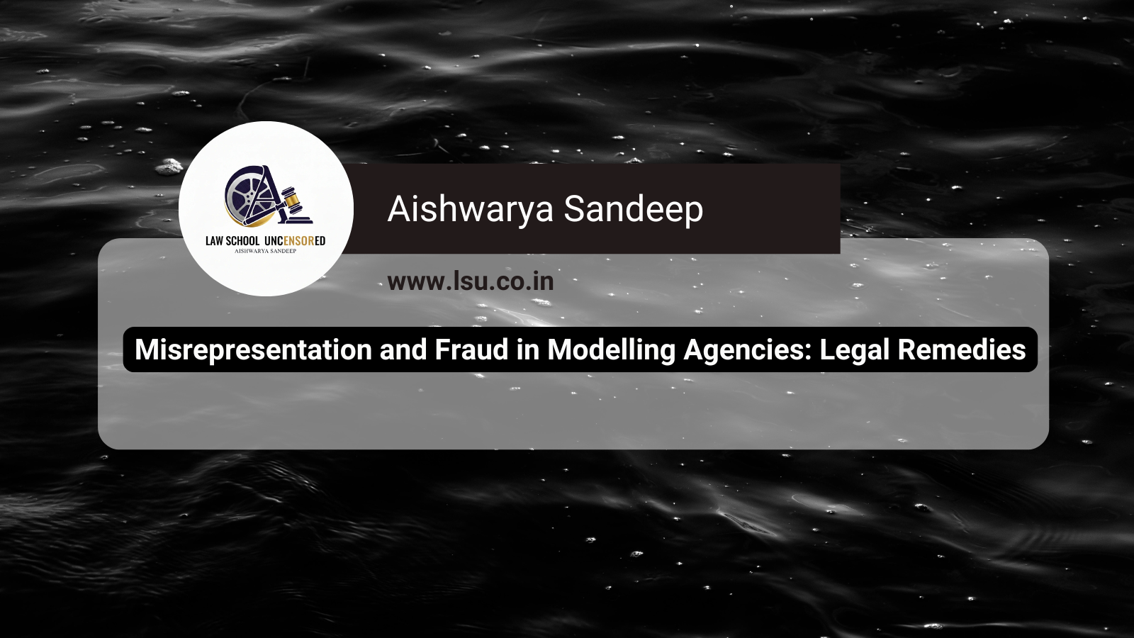 Misrepresentation and Fraud in Modelling Agencies: Legal Remedies
