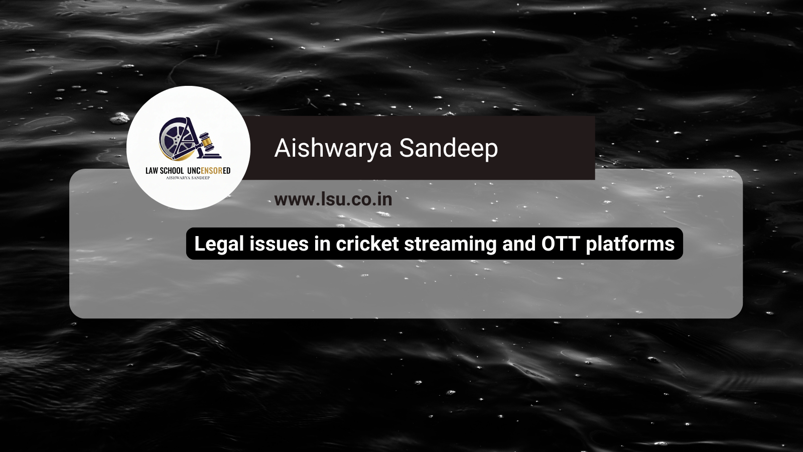 Legal issues in cricket streaming and OTT platforms