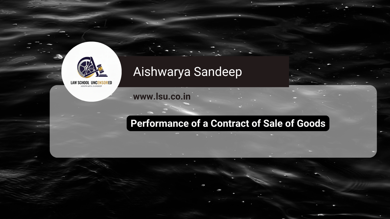 Performance of a Contract of Sale of Goods