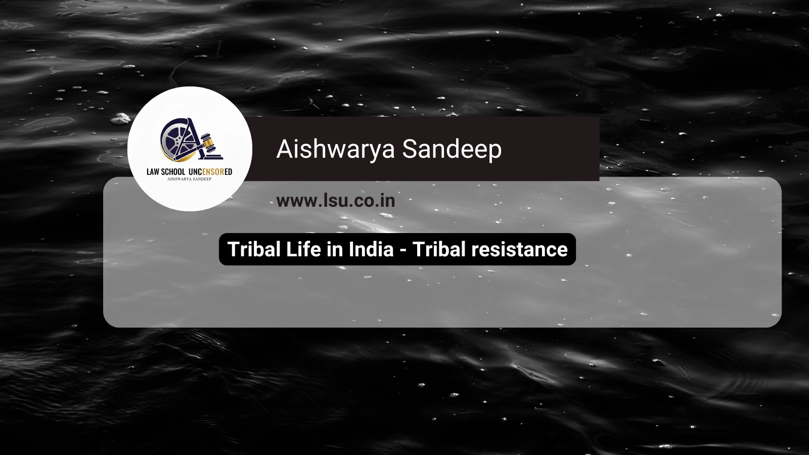 Tribal Life in India – Tribal resistance
