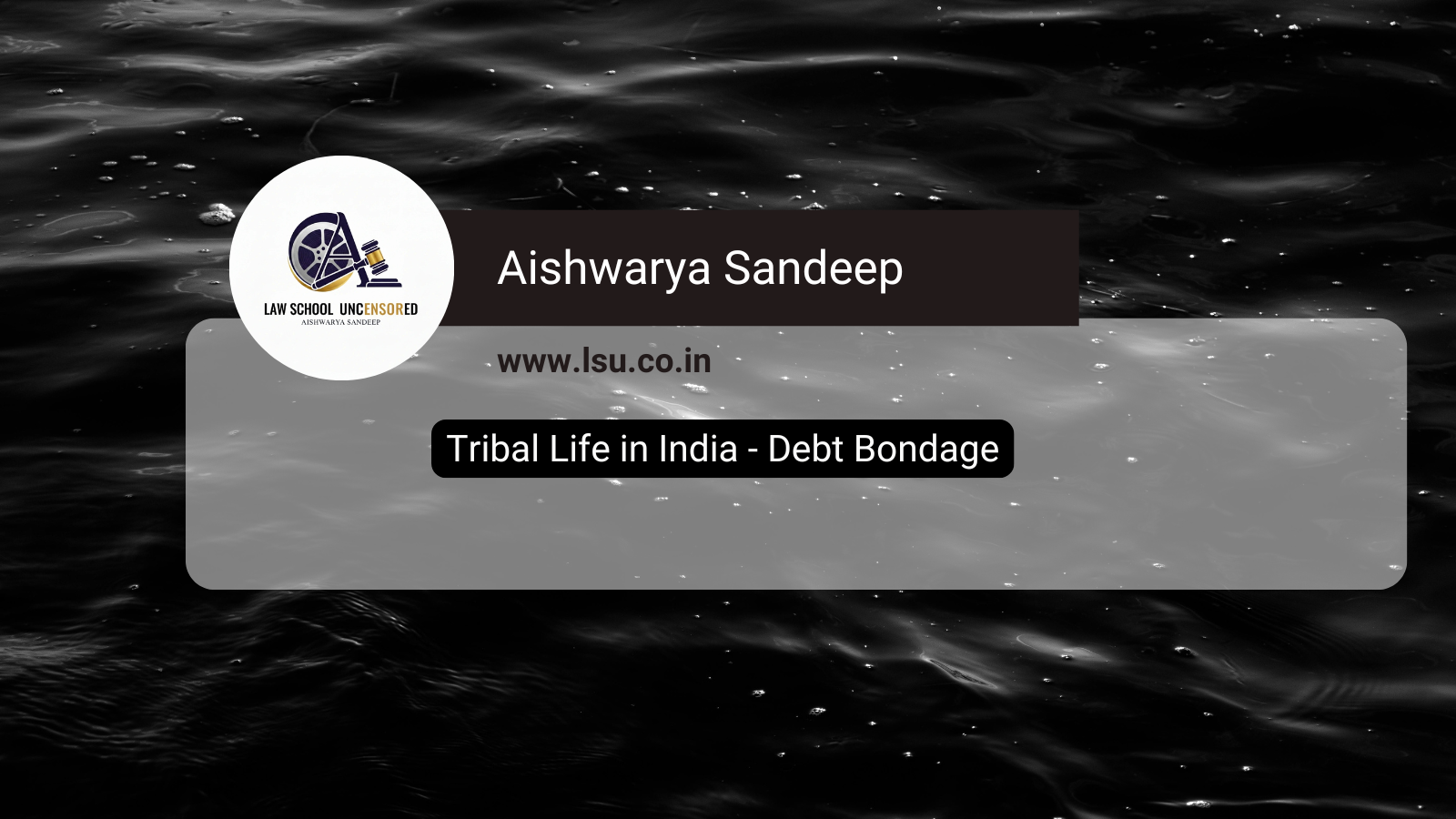 Tribal Life in India – Debt Bondage