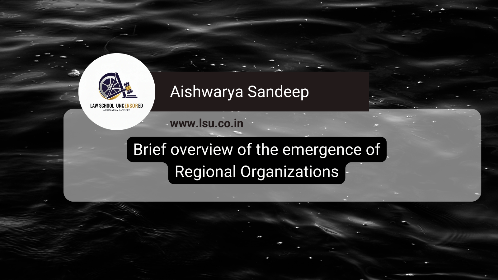 Brief overview of the emergence of Regional Organizations