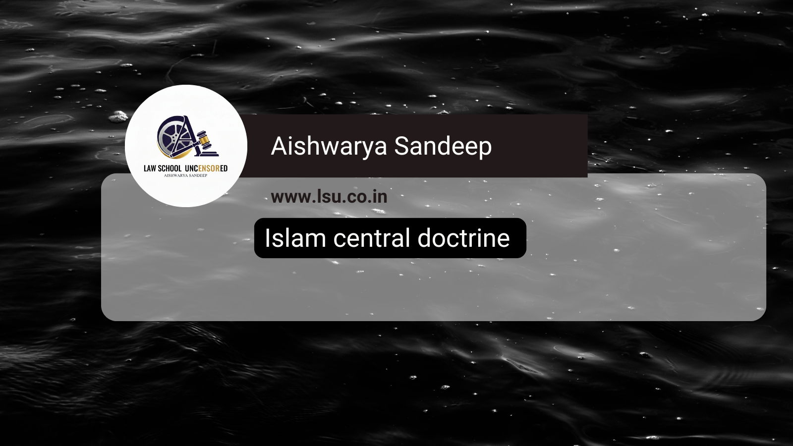 Islam Central doctrine,