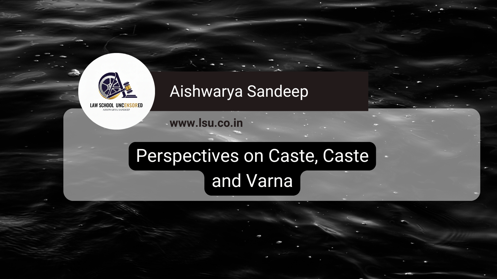 Perspectives on Caste, Caste and Varna