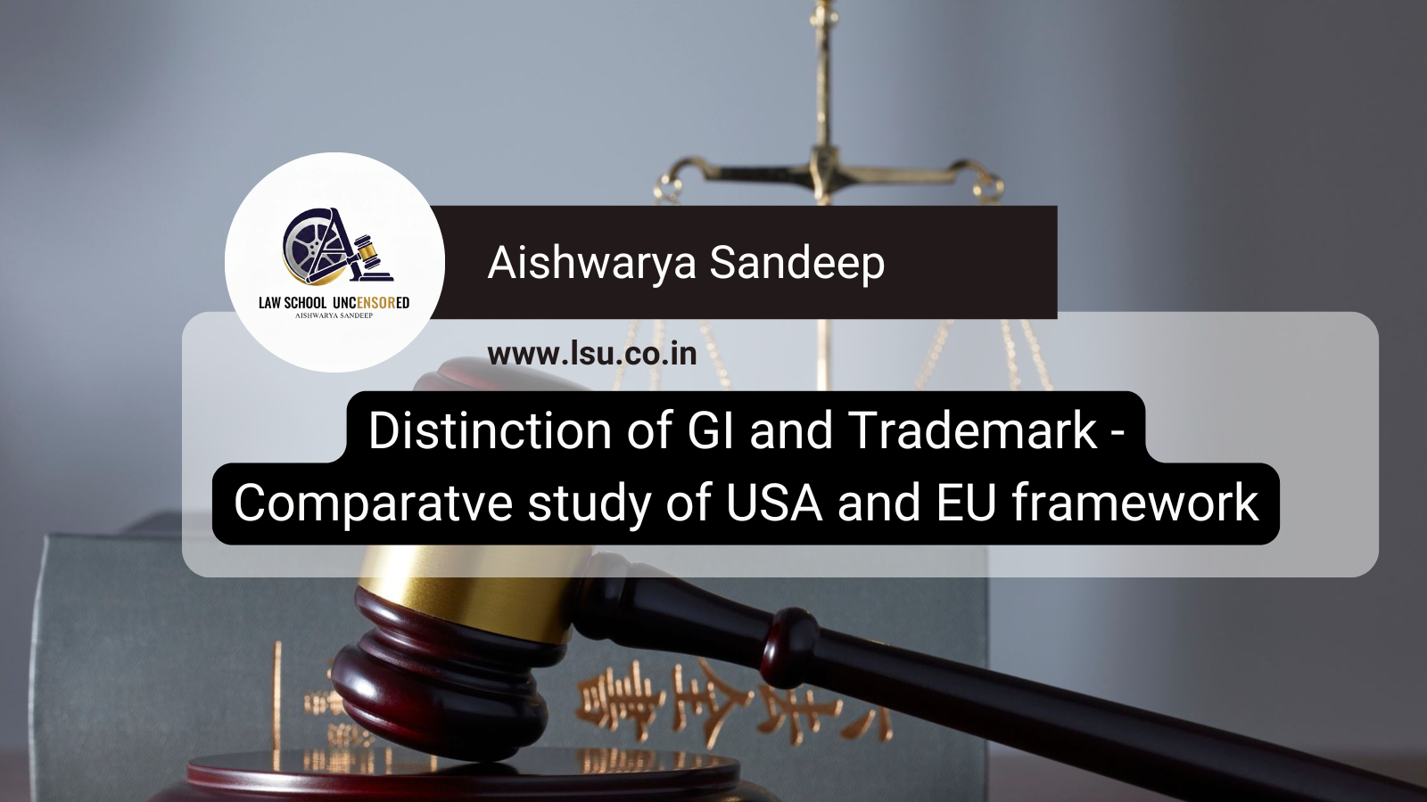 Distinction of GI and Trademark – Comparatve study of USA and EU framework.