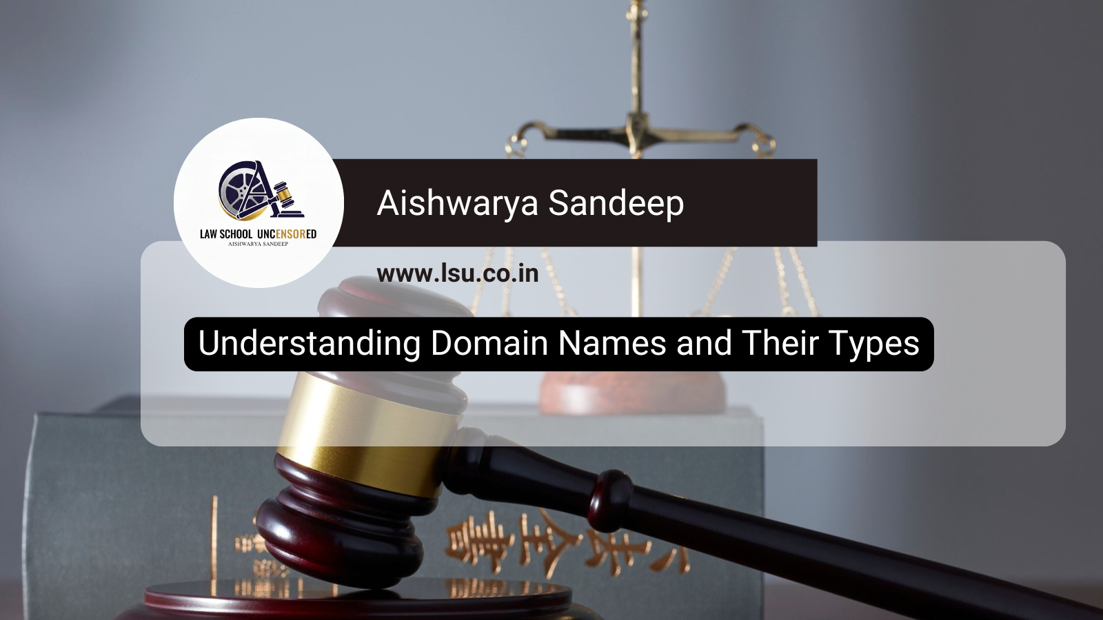 Understanding Domain Names and Their Types: Meaning, Importance, and Legal Aspects in Cyberspace