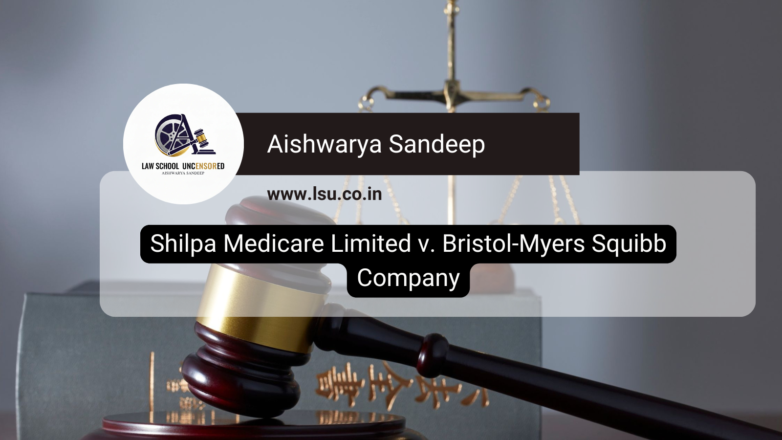 Shilpa Medicare Limited v. Bristol-Myers Squibb Company