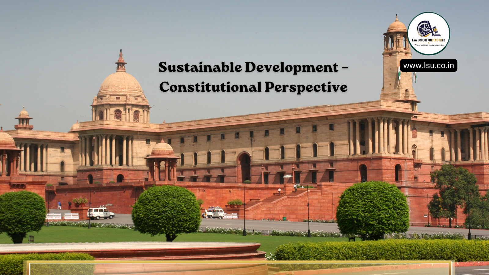 Sustainable Development – Constitutional Perspective