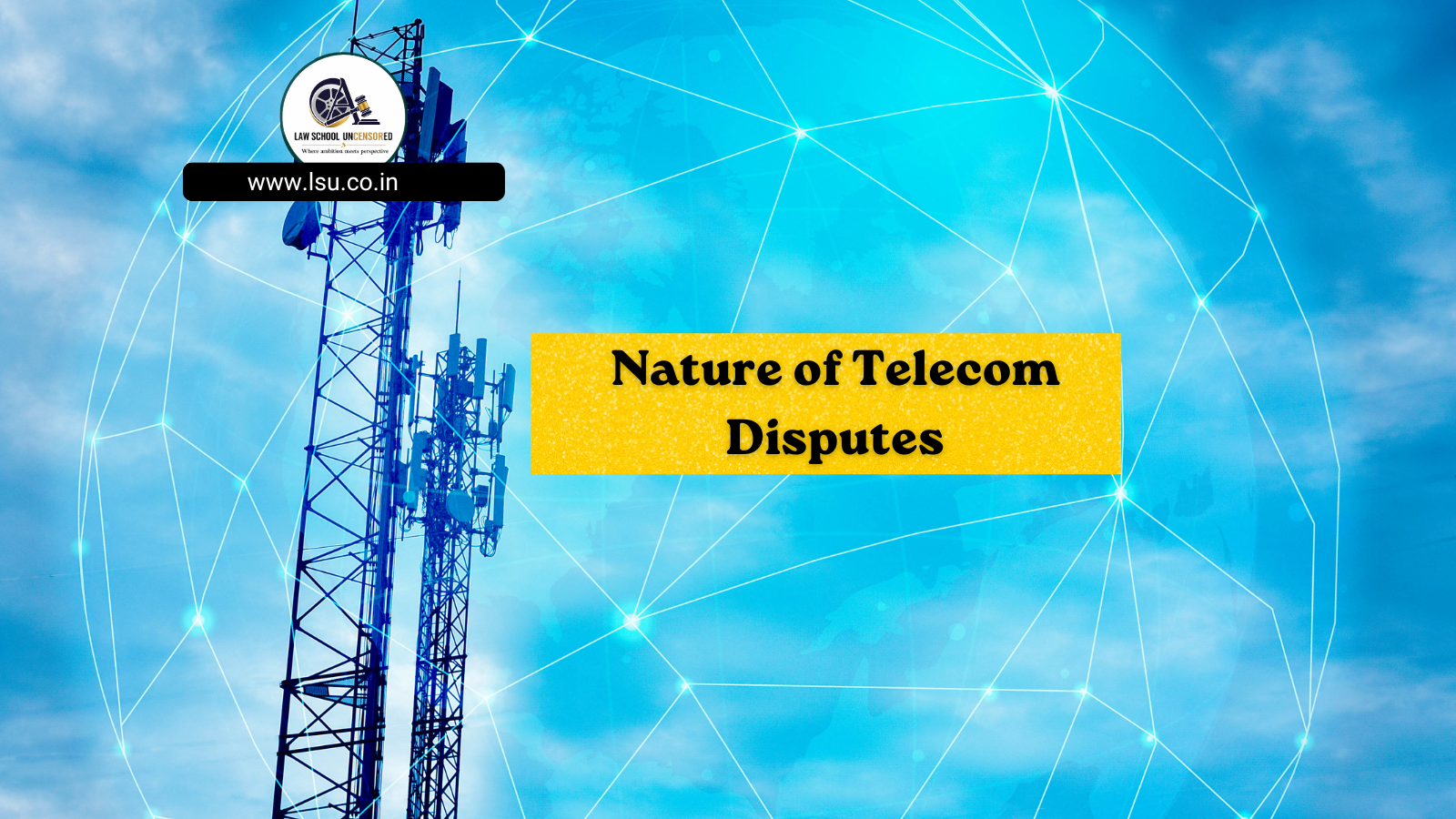 Nature of Telecom Disputes