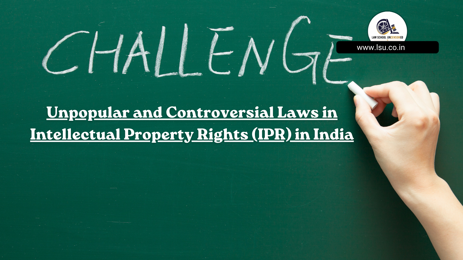 Unpopular and Controversial Laws in Intellectual Property Rights (IPR) in India: Balancing Innovation, Public Interest, and Monopoly Rights