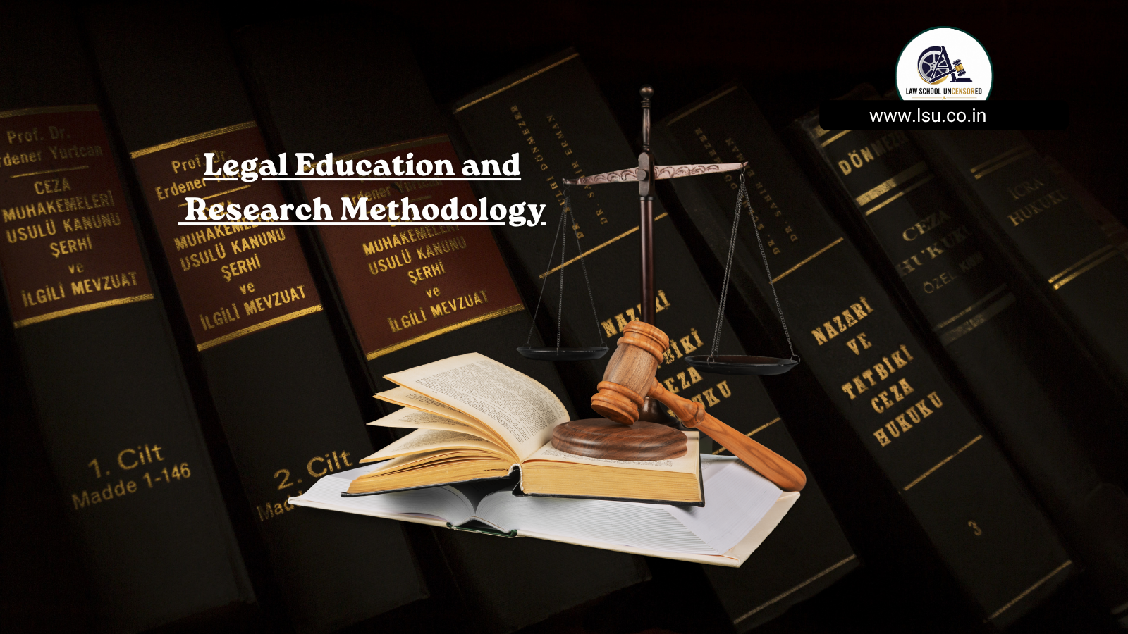Legal Education and Research Methodology